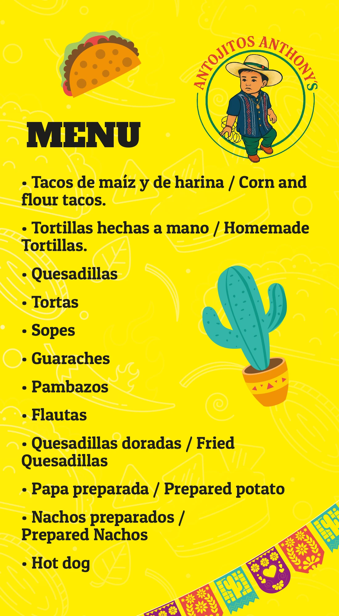 Menu with tacos, homemade tortillas, quesadillas, tortas, sopes, pambazos, flautas, nachos, and hot dog